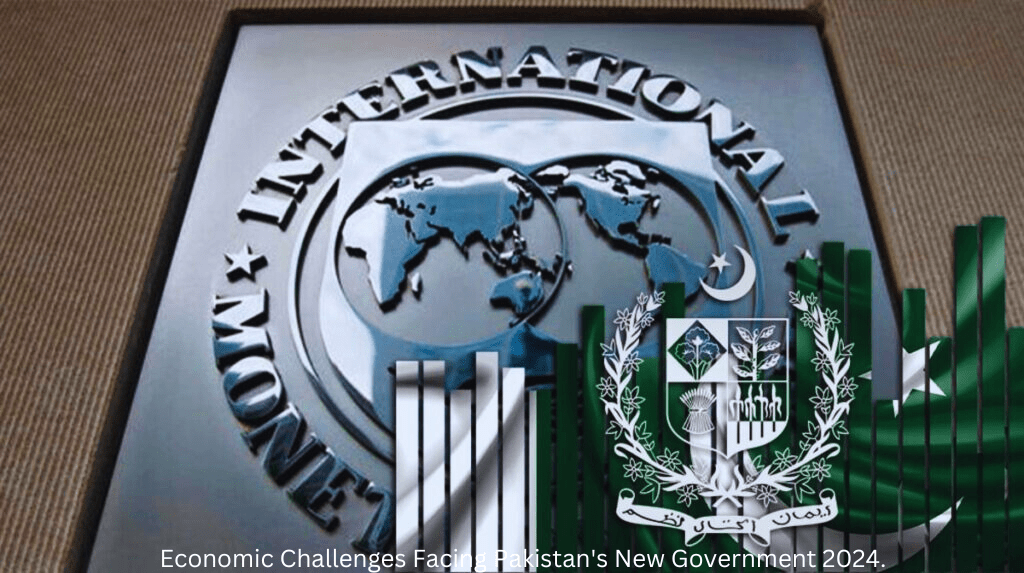 Economic Challenges Facing Pakistan’s New Government 2024