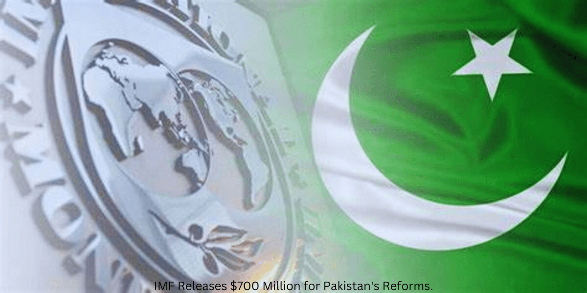 IMF Releases $700 Million for Pakistan’s Reforms